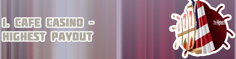 Highest payout casino