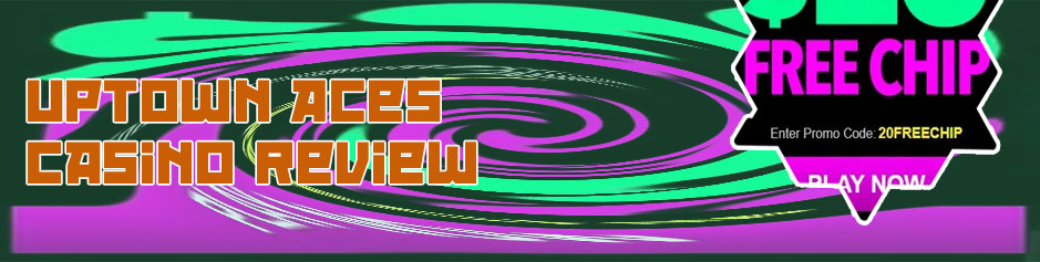 Uptown aces casino no deposit bonus